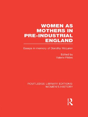 cover image of Women as Mothers in Pre-Industrial England